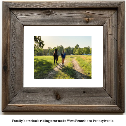 family horseback riding near me in West Pennsboro, Pennsylvania